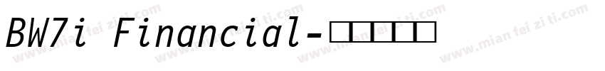 BW7i Financial字体转换